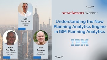 Understanding the New Planning Analytics Engine in IBM Planning Analytics | Revelwood Webinars