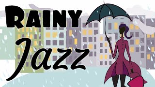 ▶️ Relaxing Rainy JAZZ - Amazing Cafe Piano &amp; Saxophone Jazz Music for Studying, Sleep, Work