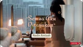 Semua Aku Dirayakan - Nadin Amizah (speed up)