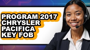 How To Program 2017 Chrysler Pacifica Key Fob (Easy Method)