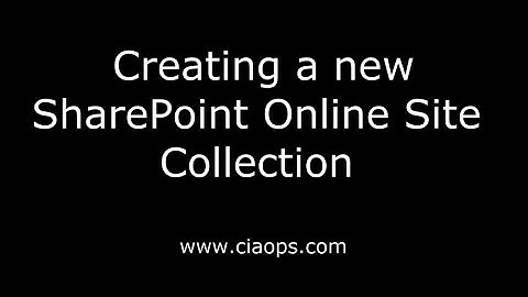 Creating a new SharePoint Online Site Collection