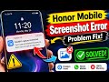 Couldn't Capture screenshot Can't Save Screenshot Because You Don't Have Enough Storage Space Honor