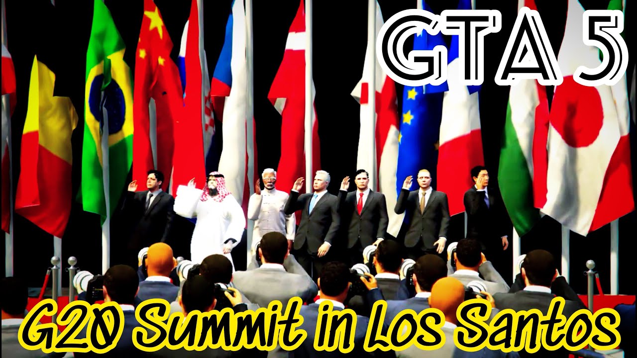 GTA 5 - G20 SUMMIT IN LOS SANTOS | WORLD LEADER ARRIVES #Cinematic