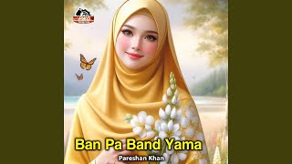 Download Lagu Ban Pa Band Yama MP3