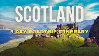 Exploring the Scotland Highlands | Your Ultimate 5-Day Itinerary | Globe Tick