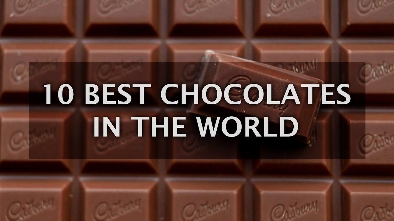 Best Chocolates Brands in the World That You Will n Again | 10 List - YouTube