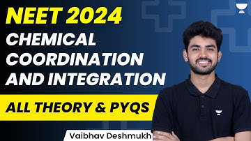 Chemical Coordination and Integration in One Shot | All Theory, PYQs | Class 12 | NEET 2024