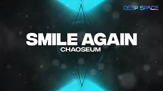 Chaoseum - Smile Again [HD] Resimi