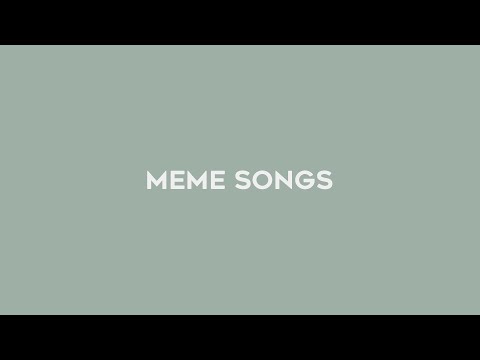 the real names of meme songs