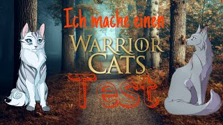 ICH mache einen WARRIOR CATS TEST// Welche Katze aus Staffel 2 bin ich?