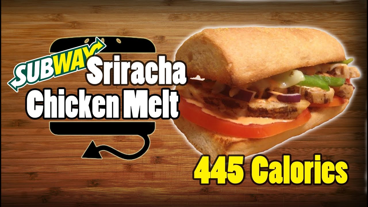 Subway Sriracha Chicken Melt Recipe | HellthyJunkFood