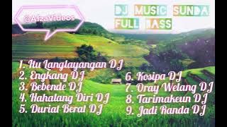 DJ Itu Langlayangan # DJ Sunda Full Bass # DJ Remix Terbaru