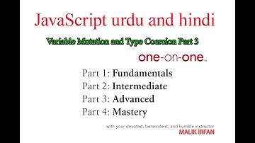 JavaScript Urdu And Hindi  3    Variable Mutation and Type Coercion