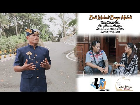 MANG COL//BELI MEKULI BOYA MELALI//OFFICIAL MUSIC VIDEO β adi wisnu official