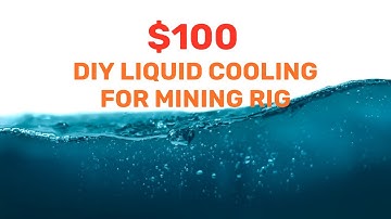 $100 DIY Liquid (aka Immersion) Cooling Preliminary Setup for Crypto Mining Rigs.