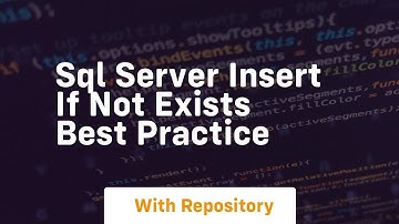 sql server insert if not exists best practice