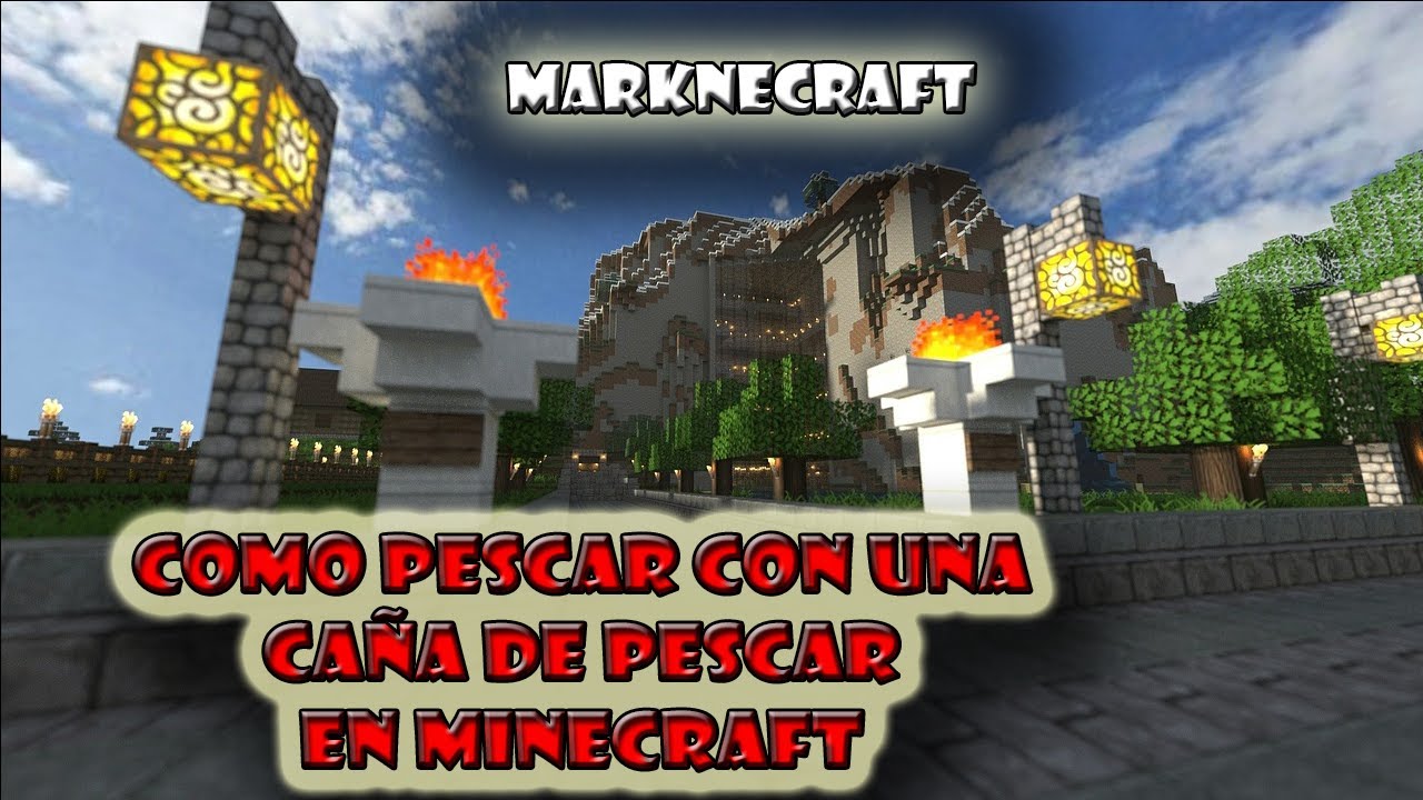Como Reparar Cañas De Pescar Minecraft