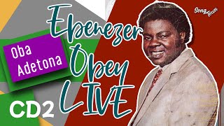 Ebenezer Obey Live For Oba Adetona CD2
