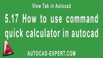 5.17 AutoCad Quick Calculator