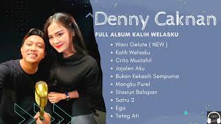 Denny Caknan " Wani Gelute " Album Terbaru 2023