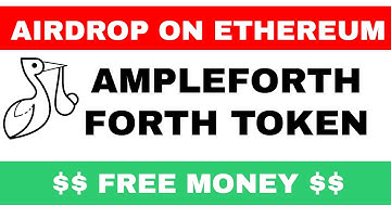 Ampleforth FORTH Airdrop - FORTH Governance Token On Ethereum
