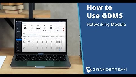 How to Use GDMS: Networking Module