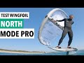 Test wing foil la north mode pro et son tissu de bord dattaque exclusif