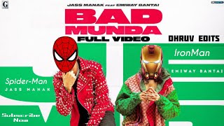 Download Lagu Spiderman | Bad Munda Song | Feat,Iron Man | Jass Manak | Dhruv Edits MP3 Download Lagu Spiderman | Bad Munda Song | Feat,Iron Man | Jass Manak | Dhruv Edits MP3