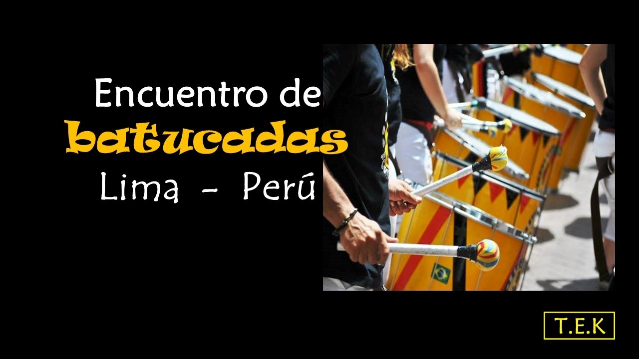 Encuentro de Batucadas - Lima 2017