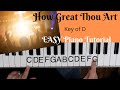 How great thou art key of deasy piano tutorial