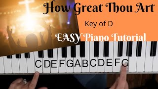 How Great Thou Art (Key of D)//EASY Piano Tutorial