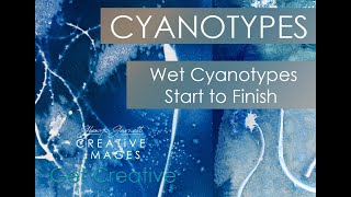 Wet Cyanotypes
