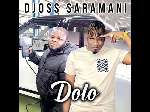 Djoss Saramani - Dolo (Officiel 2024)