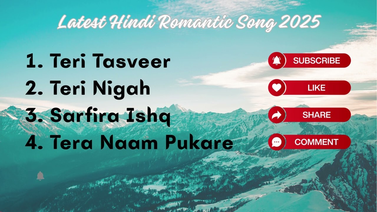 New Hindi Romantic Songs 2025 l Love Mashup | Top Hindi Songs 