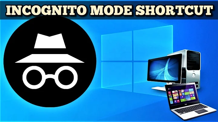 How to Create a Chrome Incognito Shortcut on your Windows PC Guide