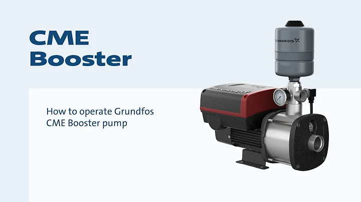 How to operate Grundfos CME Booster pump