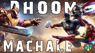Dhoom Machale Avengers || Marvel Avengers Version Hindi || Hindi Music Video || Avengers DHOOM 4