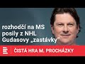 Prochzka o eskm tmu vod mistrovstv svta se klukm povedl jet to chce zlepit produktivitu