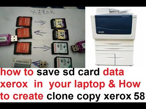 how to save sd card data xerox in your laptop & How to create clone copy xerox 5855/5845/5875/5890