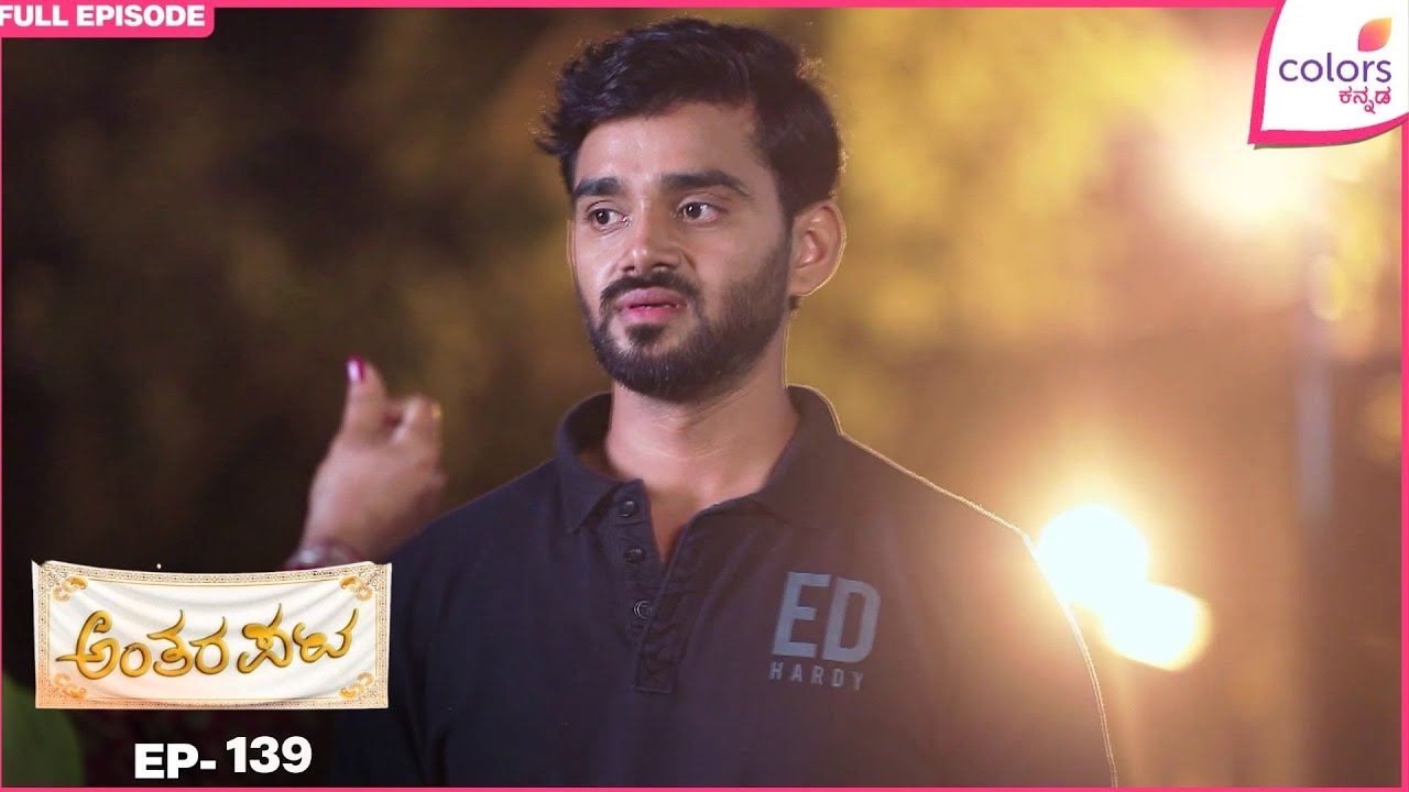 Antarapata - Ep. 139 | Full Episode | Dharmendra feels bad for Sushanth | Colors Kannada