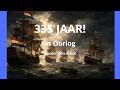 Nederland was 335 jaar in oorlog — en niemand had het door