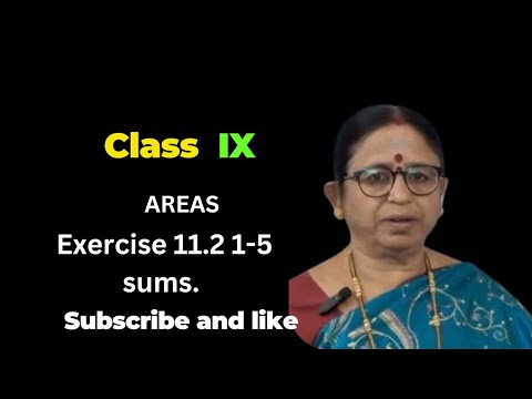 CLASS IX, AREAS, EXERCISE 11.2-1-5 SUMS