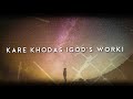 Micg x kare khodas gods work official lyrics