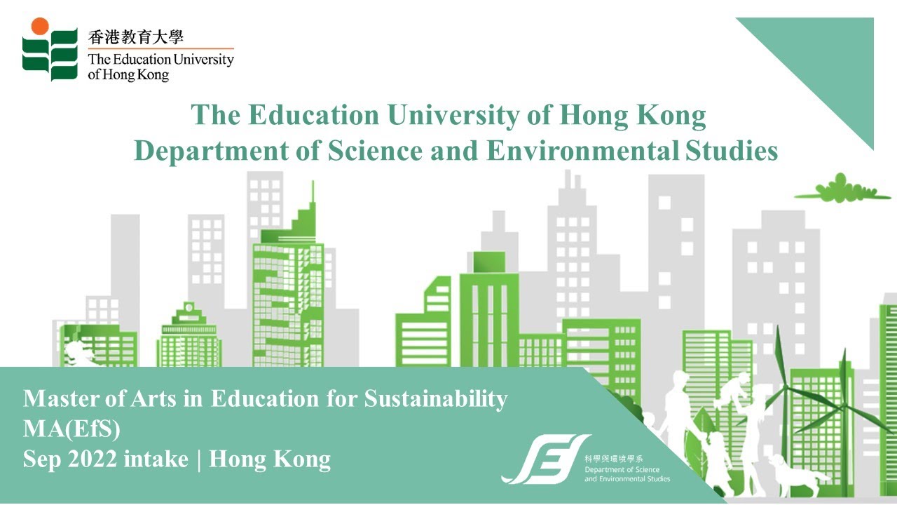 EdUHK Master of Arts in Education for Sustainability 教大可持續發展教育文學碩士