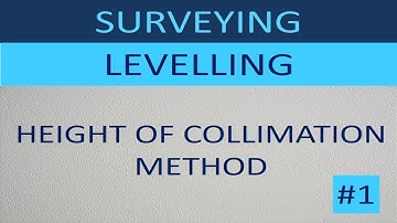 Height Of Collimation Method #1-Online Civil Engineering Notes