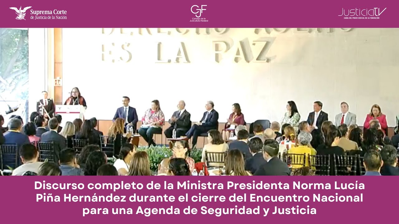 Discurso de la Ministra Presidenta Norma Lucía Piña Hernández