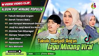 David Iztambul - TAKUIK MANJADI ANGAN | LAH MANYURUAK TAMPAK JUO || LAGU MINANG TERBARU 2026