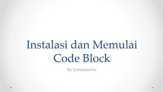 Install dan Memulai Aplikasi Code Block
