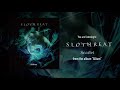 SLOTHREAT - Scarlet