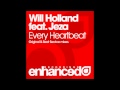 Will Holland feat. Jeza - Every Heartbeat (Beat Service Remix)